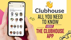 Clubhouse: All You Need to Know About Clubhouse App | How it Works And Features