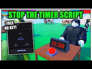 Stop The Timer Script Hack Auto Stop | Roblox Script (No Key)