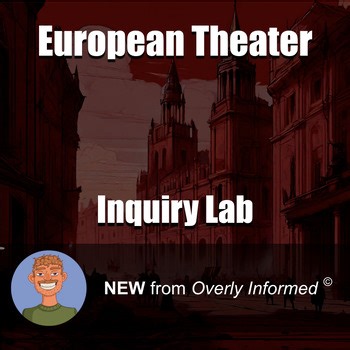 European Theater Inquiry-Based Lab