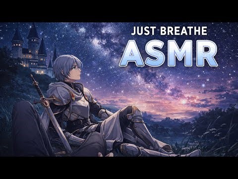 Escaping the Palace 🌌 | Knight Meets You Under the Stars | ASMR Roleplay