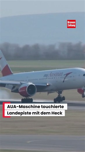 AUA-Maschine touchierte Landepiste mit dem Heck
