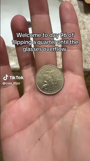 Flip 96 | Flipping A Quarter Everyday Until The Glass Overflows #coin #coinflip #money