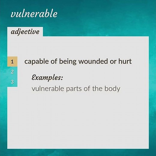 Vulnerable | meaning of Vulnerable