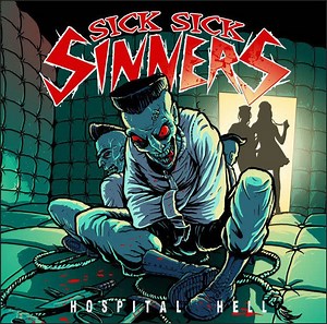 Sick Sick Sinners - Hospital Hell