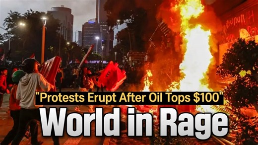 Oil Prices Top $100—Anger Erupts Worldwide
