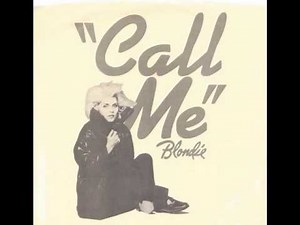 Blondie - Call Me