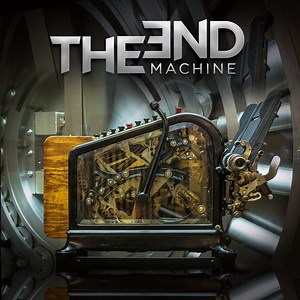 THE END MACHINE - 'The Quantum Phase' - Loud and Proud
