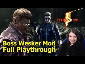 Resident Evil 5 - Boss Wesker Mod - Full Playthrough