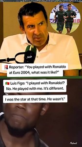 🚨 Reporter: “You played with Ronaldo at Euro 2004, what was it like?” 🇵🇹 Luis Figo: “I played with Ronaldo!? No. He played with me. It’s different. I was the star at that time. He wasn’t.” #football #worldcup #foryoupage #dalabyasincartan