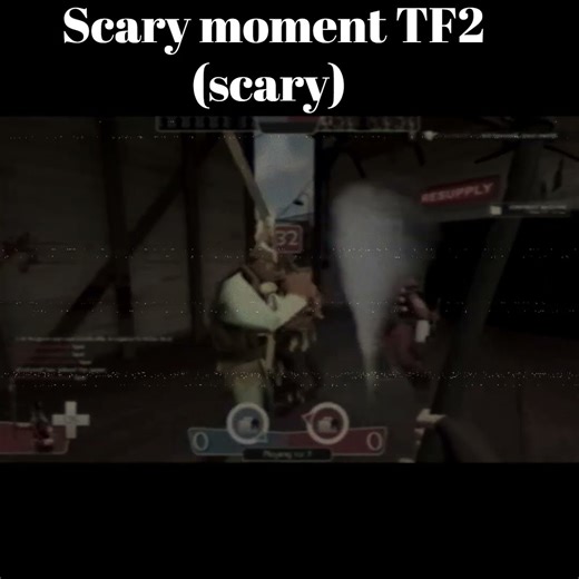 Scary moment TF2 (scary)#meme #tf2 #gaming #funny #teamfortress2 #scary #spooky #haunted #hauntedtf2