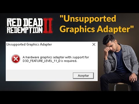 RDR2 unsupported graphics adapter with support for d3d feature level 11 Error - Fix - 2026