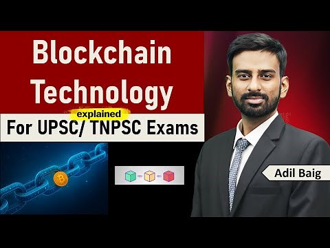Blockchain Technology Explained | Mains Notes | UPSC/ TNPSC | Adil Baig #upsc #scienceandtech