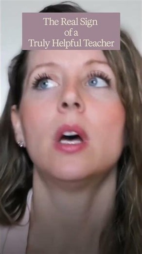 The real sign of a truly helpful ACIM teacher