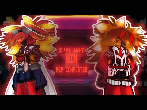 I'M NOT HIM (MEP COMPLETED) || TSAMS ||