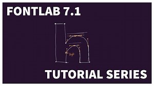 【中文字幕】FontLab 7.1初级教程2——如何绘制字母表格