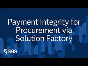 Payment Integrity for Procurement via Solution Factory | Ask the Expert