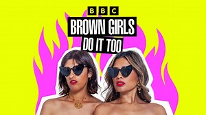 BBC Audio | Brown Girls Do It Too | Dirty Talk with Babestation's Alicia Sweets