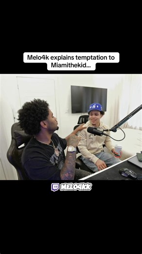 Melo4k Explains Temptation to Miamithekid — Brief Insight