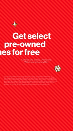 This holiday, save big on pre-owned phone. Online only. With new line on myPlan. Terms apply. | Verizon | Facebook