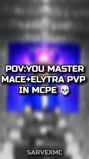 🔥 I MASTERED Mace + Elytra PvP in MCPE! 😱⚡| #MCPE | SARVEXMC