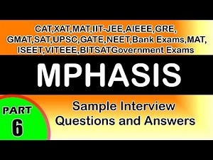 MPHASIS-6 Interview Questions&Answers,videos-Freshers,Experienced,career,jobs