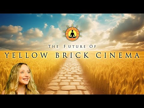 The Future of Yellow Brick Cinema