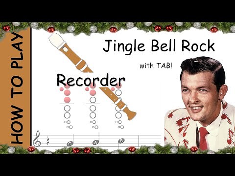 How to play Jingle Bell Rock on Recorder | Sheet Music with Tab