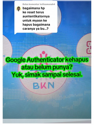 Cara Reset Google Authenticator di ASN Digital