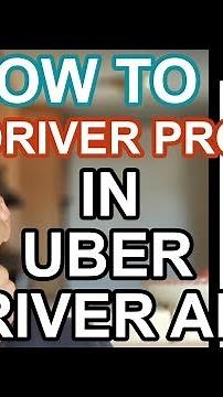 How To Edit Your Uber Driver Profile