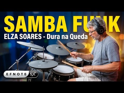 GHOST NOTES & SAMBA FUNK na EFNOTE 5X: Elza Soares -"Dura na Queda" no balanço! 🥁🔥#drumcover #drums