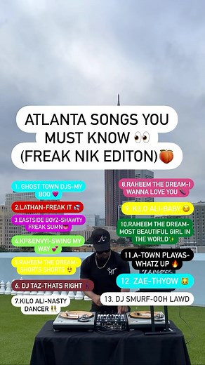Dj MasterToby on Instagram: "The ATLANTA SONGS YOU MUST KNOW 👀 (FREAK NIK EDITION👅) #Atlanta #ATL #FreakNik #RaheemTheDream #KiloAli #Future #50YearsHipHop #AtlDj #AtownPlayas #Lathan #DjTaz #DjSmurf #90sHipHop #OldAtl #Fyp #Viral #Explore #TheShadeRoom #DjLife #TrailRide"