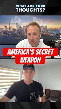America’s Secret Weapon