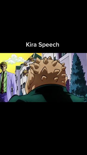 Kira Yoshikage Speech and Introductions