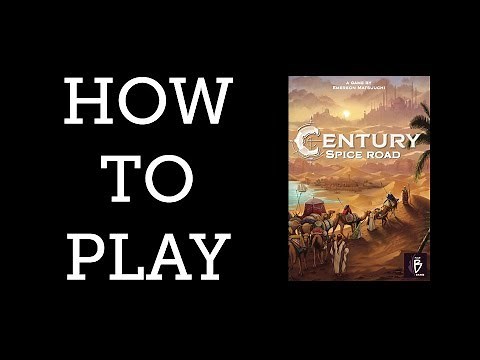 How to Play - Century: Spice Road