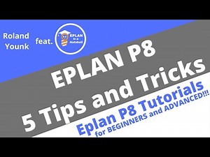EPLAN P8: 5 Tips and Tricks feat Roland Younk