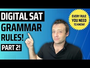 Digital SAT Grammar Rules - Part 2!