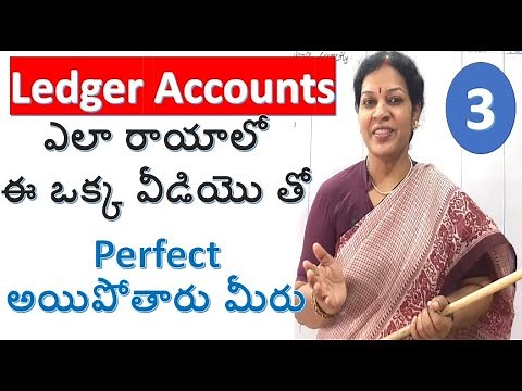 3. Easy Way To Prepare Ledger Accounts - Detailed Explanation in Telugu