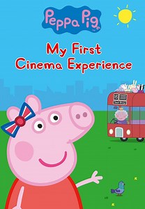 Peppa Pig: My First Cinema Experience