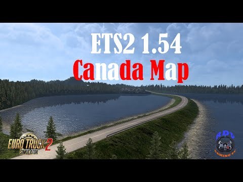 ETS2 1.54 | CANADA MAP