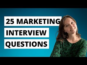 HOW TO PREPARE FOR A B2B MARKETING INTERVIEW | The Top 25 Most Common Marketing Interview Questions
