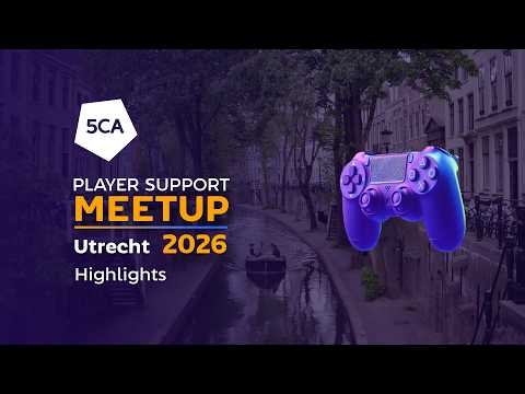 Player Support Meetup Utrecht Highlights (2026)