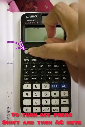 To turn on and off the scientific calculator Casio fx991EX