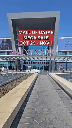 Mall Of Qatar Mega Sale Is Back. Until Nov 1 2025. #sale #offer #offers #brands #qatar #qatarliving #qatarlife #qatar🇶🇦 | Mirza Rafeek