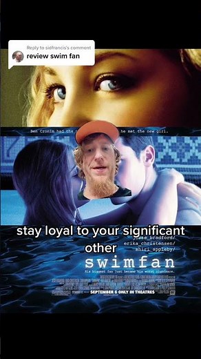 You Need To Watch Swimfan!!!