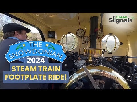SNOWDONIAN 2024 - Steam train footplate ride on the Ffestiniog Railway