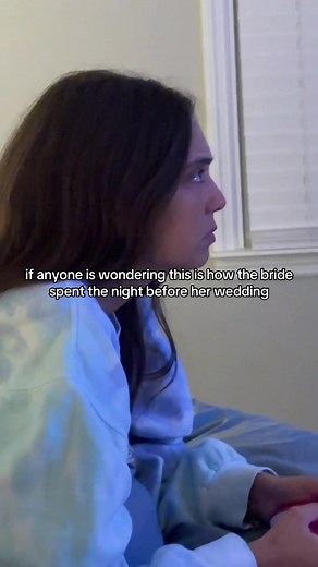 How the Bride Spent the Night Before Her Wedding
