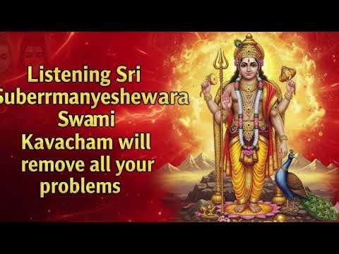 Subramanya Kavacham | Powerful Protection Mantra of Lord Murugan | Skanda Bhakti | Spiritual Chant