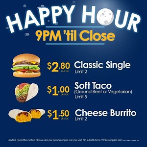 4.9K views · 42 reactions | Late at night, Baker's will treat you right! Visit any location during Happy Hour from 9PM - Close and enjoy special pricing on Baker's favorites like the Classic Single, Soft Taco, and the Cheese Burrito that's back by popular demand! #BakersHappyHour | Baker's Drive-Thru | Facebook