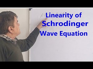 Linearity of Schrodinger wave equation