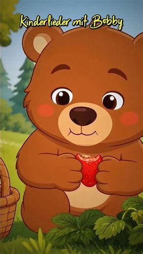 Der kleine Brummbär liebt Erdbeeren 🐻🍓 Mitsingen!